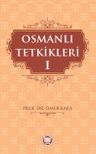 Osmanlı Tetkikleri 1