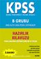 KPSS Hazırlık Kitapları -B Grubu-(Genel Kültür-Genel Yetenek-Eğitim Bilimleri)