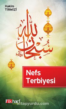 Nefs Terbiyesi - Hakim Tirmizi
