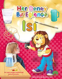 Isı / Her Deney Bir Eğlence