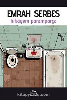 Hikayem Paramparça - Emrah Serbes
