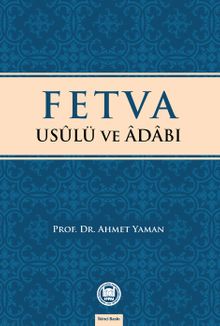 Fetva Usulü ve Adabı