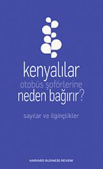Kenyalılar Otobüs Şöförlerine Neden Bağırır?