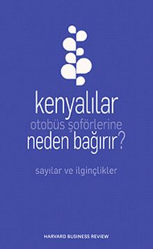 Kenyalılar Otobüs Şöförlerine Neden Bağırır?