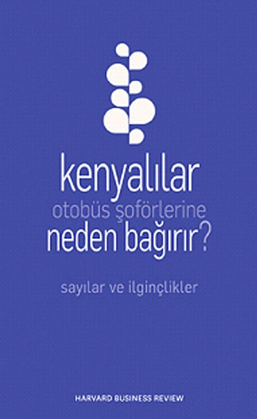 Kenyalılar Otobüs Şöförlerine Neden Bağırır?