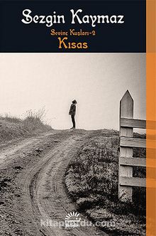 Kısas - Sevinç Kuşları 2 - Sezgin Kaymaz