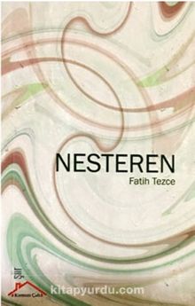 Nesteren - Fatih Tezce