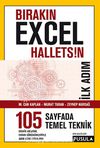 Bırakın Excel Halletsin İlk Adım: 105 Temel Teknik