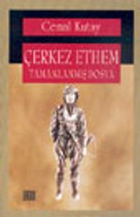 Çerkes Ethem Tamamlanmış Dosya