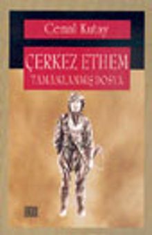 Çerkes Ethem Tamamlanmış Dosya