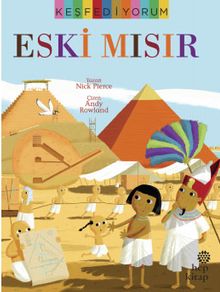 Keşfediyorum: Eski Mısır