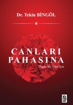 Canları Pahasına & Özgür Bir Ülke İçin