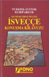 Pratik İsve&ccedil;&ccedil;e Konuşma Kılavuzu