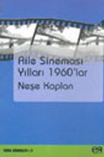 Aile Sineması Yılları 1960'lar