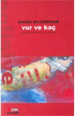 Vur ve Kaç