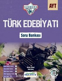 AYT Iceberg Türk Edebiyatı Soru Bankası - Recep Yılmaz