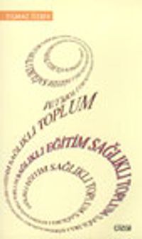 Sağlıklı Eğitim Sağlıklı Toplum