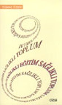 Sağlıklı Eğitim Sağlıklı Toplum