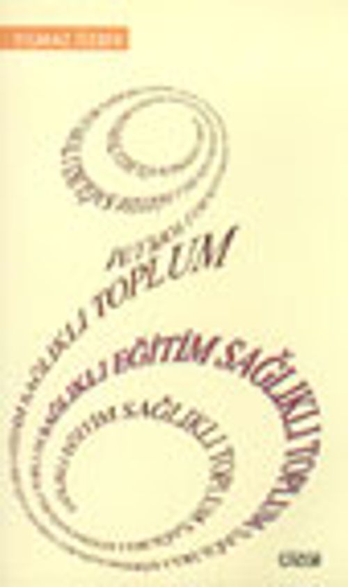 Sağlıklı Eğitim Sağlıklı Toplum