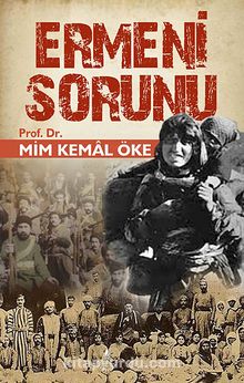 Ermeni Sorunu - Prof. Dr. Mim Kemal Öke