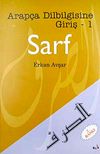 Arap&ccedil;a Dilbilgisine Giriş 1 Sarf