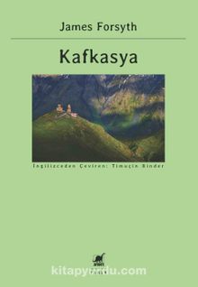 Kafkasya - James Forsyth