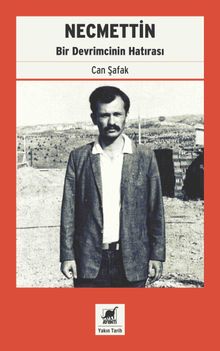 Necmettin & Bir Devrimcinin Hatırası 