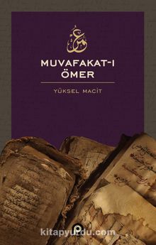 Muvafakat-ı Ömer - Dr. Yüksel Macit