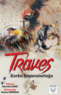 Traves & Korku İmparatorluğu