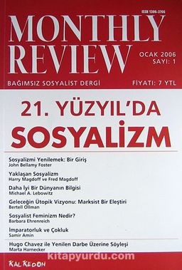 Monthly Review Bağımsız Sosyalist Dergi Sayı:1 Ocak 2006