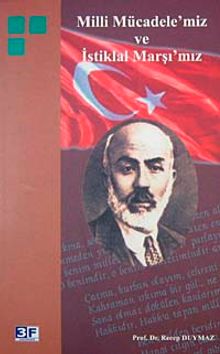 Milli Mücadele'miz ve İstiklal Marşı'mız