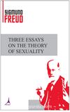Three Essays One The Theoriy of Sexuality