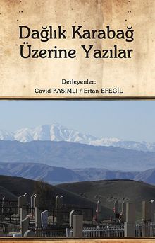 Dağlık Karabağ Üzerine Yazılar