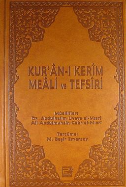 Kur'an-ı Kerim Meali ve Tefsiri