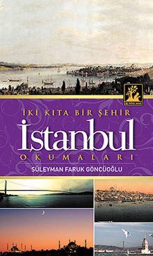 İki Kıta Bir Şehir İstanbul Okumaları