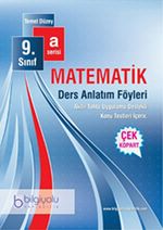 9.Sınıf Matematik Ders Anlatım Föyleri / Temel Düzey A Serisi