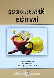 İş Sağlığı ve Güvenliği Eğitimi - Teoman Akpınar
