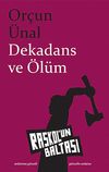 Dekadans ve &Ouml;l&uuml;m