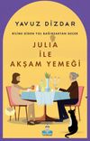 Julia ile Akşam Yemeği