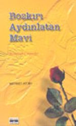 Bozkırı Aydınlatan Mavi