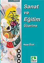 Sanat ve Eğitim Üzerine/Kültür Dizisi