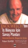 İş D&uuml;nyası İ&ccedil;in Savaş Planları General Electiric: Başarının Sırları