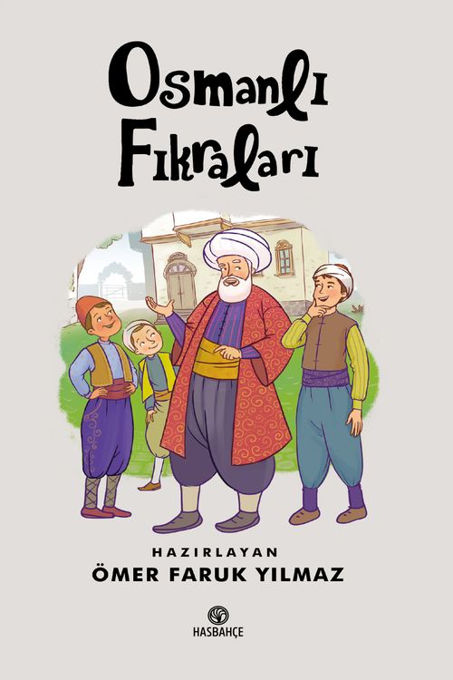 Osmanlı Fıkraları (10 Yaş ve Üzeri)