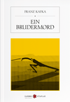 Ein Brudermord