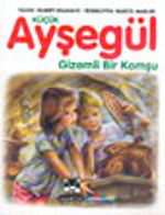 Küçük Ayşegül Gizemli Bir Komşu (HC)