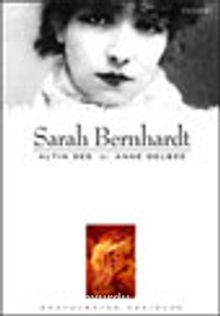 Sarah Bernhardt / Altın Ses