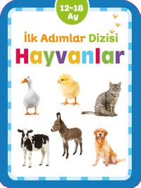 İlk Adımlar Dizisi 12-18 Ay Hayvanlar