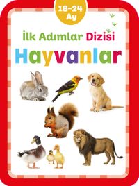 İlk Adımlar Dizisi 18-24 Ay Hayvanlar