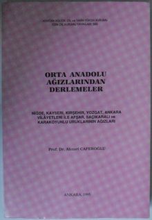 Orta Anadolu Ağızlarından Derlemeler Kod: 6-E-23