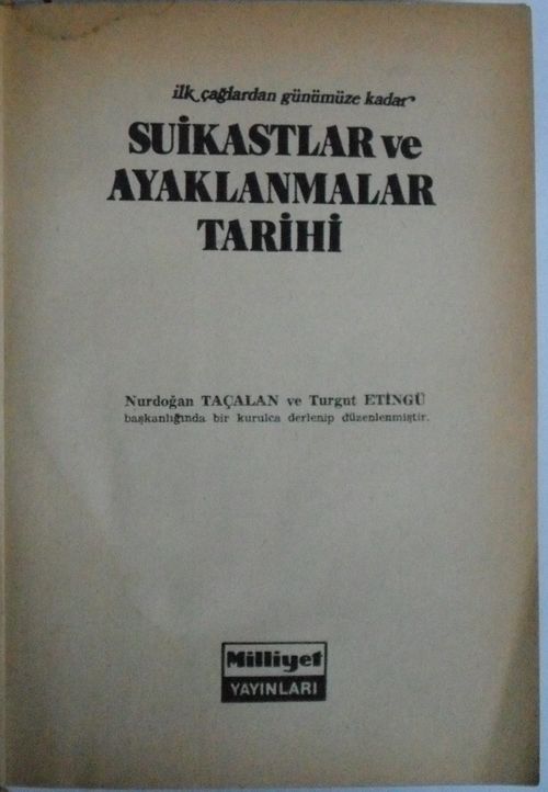 Suikastlar ve Ayaklanmalar Tarihi Kod: 5-G-43